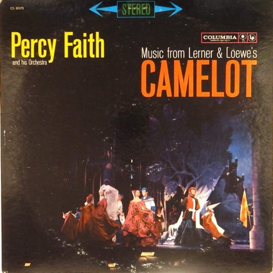 Пластинка Percy Faith Camelot. Music from Lerner & Loewe's